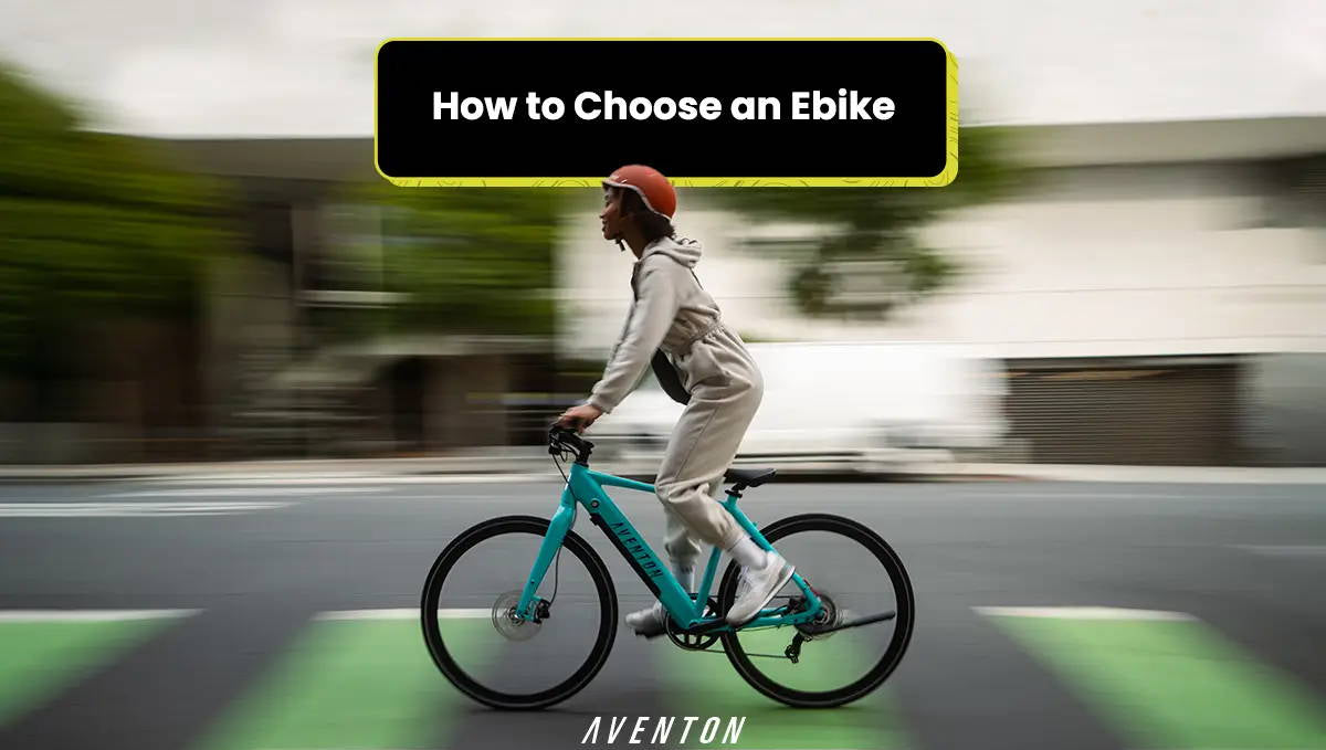 How to Choose An Ebike