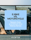 E-Bike vs. Motorcycle: Speed, Cost, and Which One Makes Sense